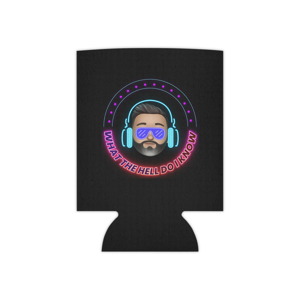 Neon DJ Can Cooler – "What the Hell Do I Know" Beverage Koozie